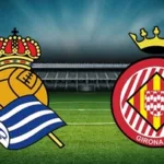 غيرونا ضد ريال سوسيداد