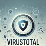 ماهو فيروس توتال VirusTotal